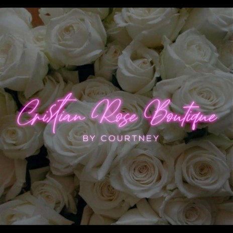 Cristian Rose Boutique | Boomplay Music