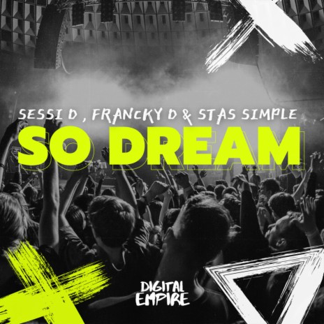 So Dream ft. Francky D & Stas Simple | Boomplay Music