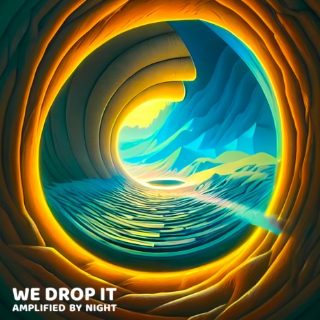 We Drop It | Boomplay Music