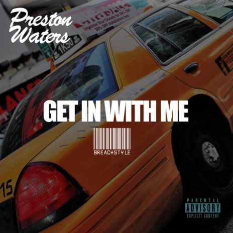 Get In With Me Breachstyle | Boomplay Music