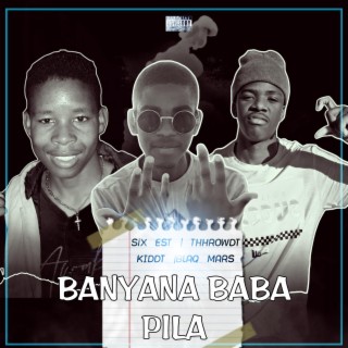 Banyana Baba Pila