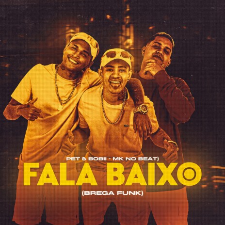 Fala Baixo (Brega Funk) ft. MK no Beat | Boomplay Music