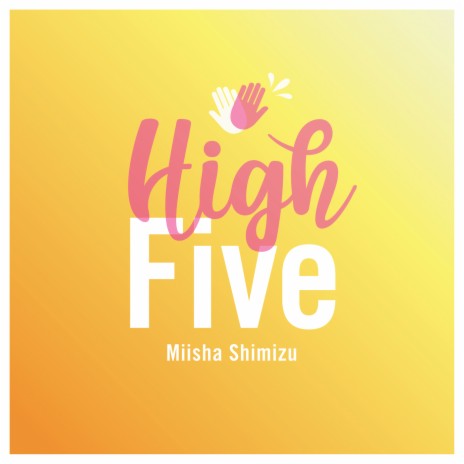 High Five | Boomplay Music