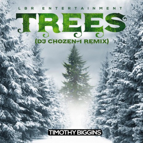 Trees (DJ Chozen-1 Remix) | Boomplay Music