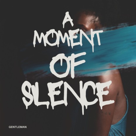 A Moment Of Silence | Boomplay Music