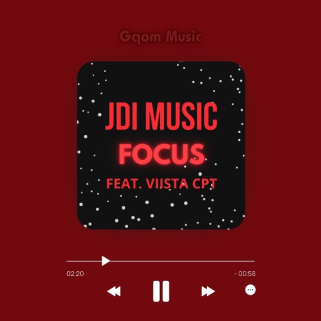 Focus (Prod. By_JDi Music)