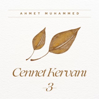 Cennet Kervanı - Üçüncü Albüm