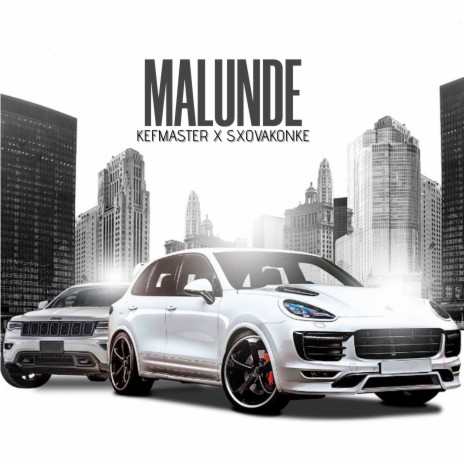 Malunde ft. Sxovakonke | Boomplay Music