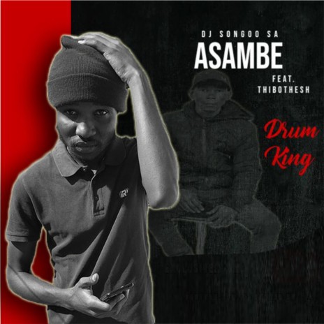 Asambe (feat. Thibothesh) | Boomplay Music