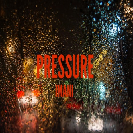 Pressure | Boomplay Music