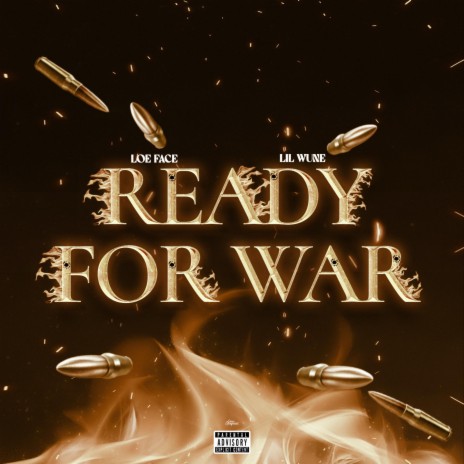 Ready For War ft. Lil Wune | Boomplay Music