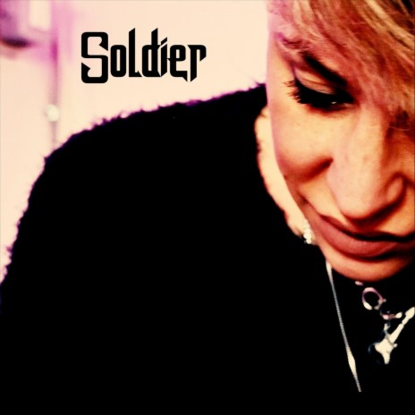 Soldier | Boomplay Music