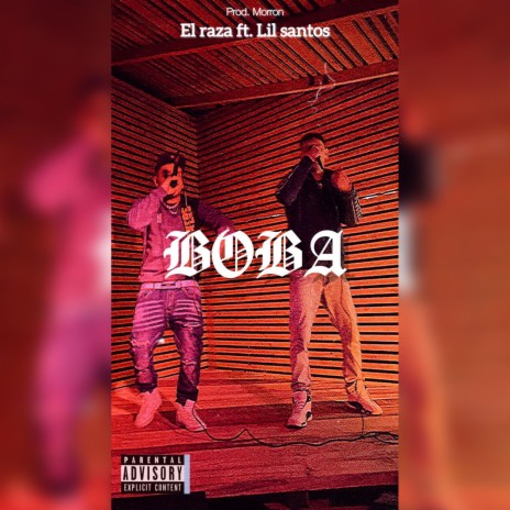 Boba ft. Lil Santos | Boomplay Music