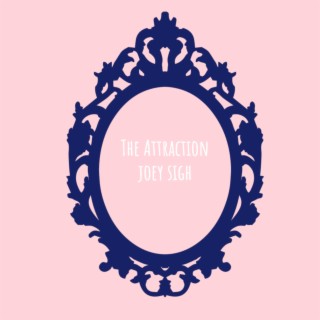 The Attraction