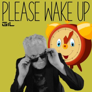 Please wake up