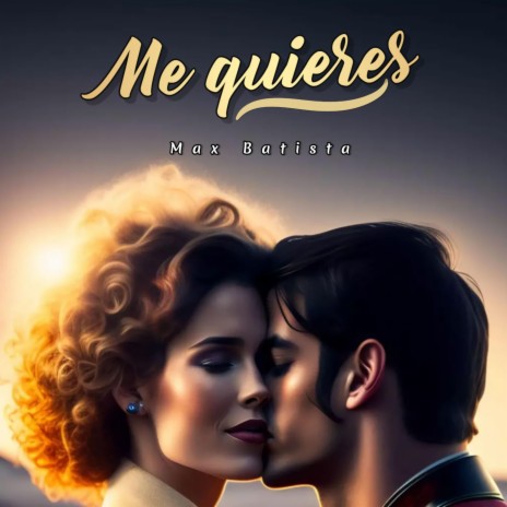 Me quieres | Boomplay Music