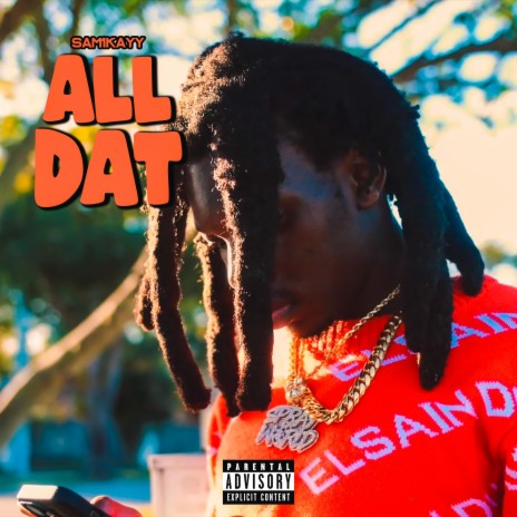 All Dat | Boomplay Music