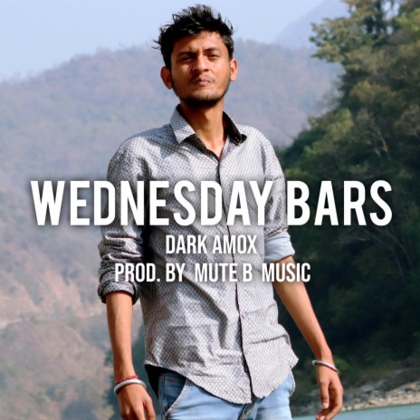 Wednesday Bars (feat. Mute B Music) | Boomplay Music
