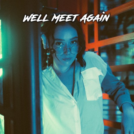 We'll Meet Again (Remix) ft. DJ Zity | Boomplay Music