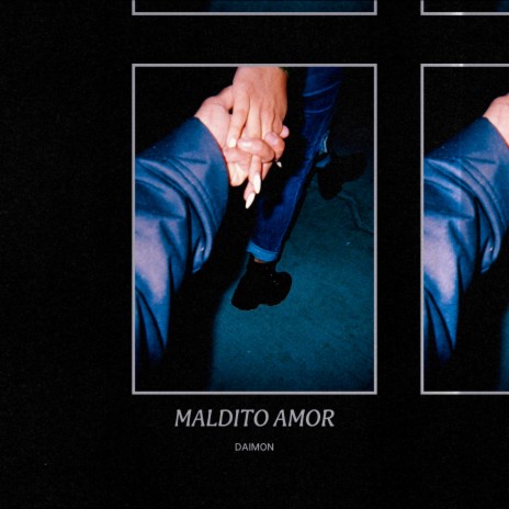 Maldito Amor | Boomplay Music
