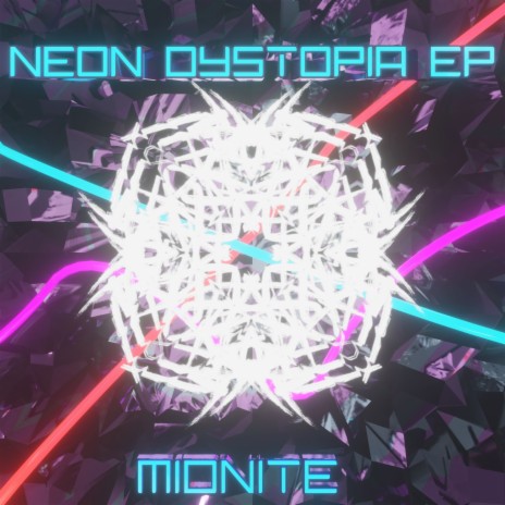 Neon Dystopia | Boomplay Music