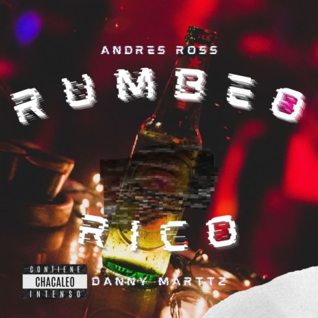 RUMBEO RICO (with Danny Marttz) | Boomplay Music