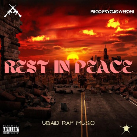 Rest In Peace ft. Ubaid Rap Music | Boomplay Music