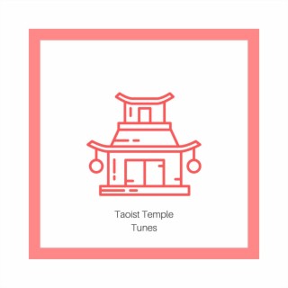 Taoist Temple Tunes