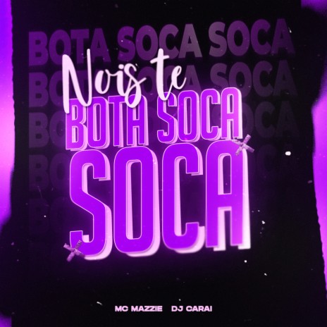 Soca Soca ft. DJ CARAI | Boomplay Music