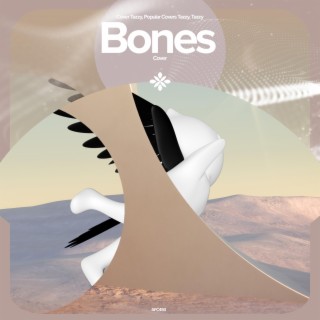 Bones - Remake Cover