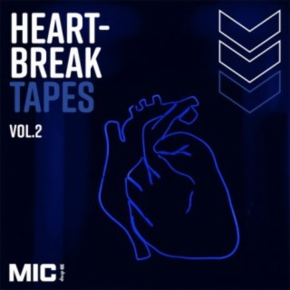 Heart-break Tapes Vol. 2