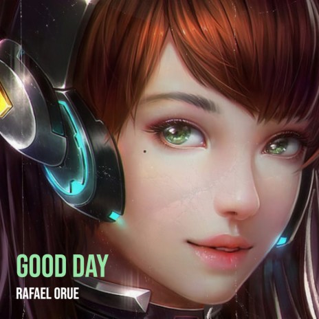 Good Day | Boomplay Music