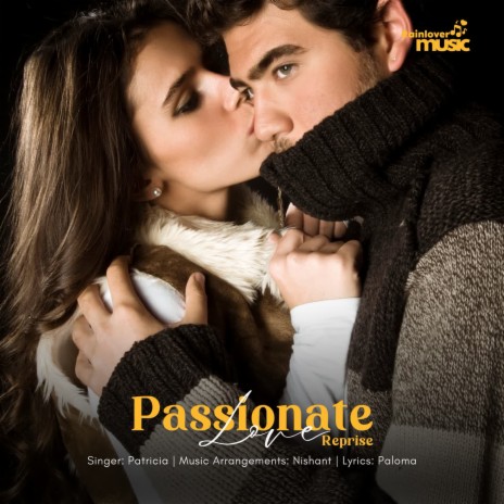 Passionate Love Reprise | Boomplay Music