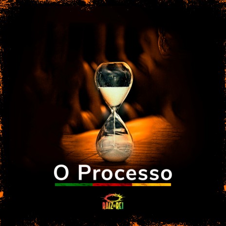 O Processo | Boomplay Music