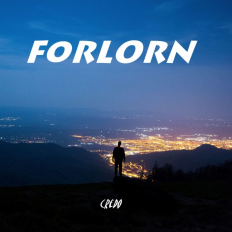 Forlorn | Boomplay Music