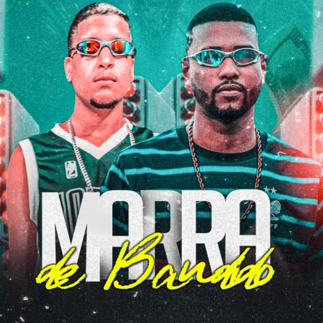 Marra de Bandido ft. Duck no Beat | Boomplay Music