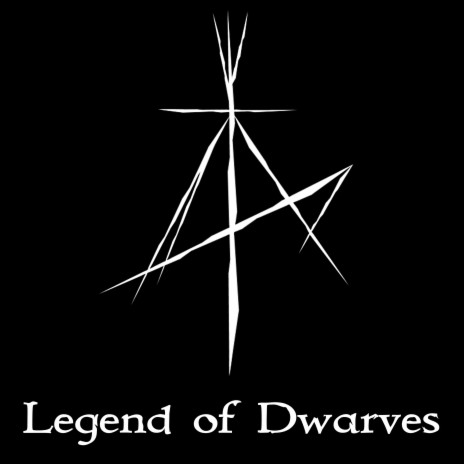 Legend of Dwarves | Boomplay Music