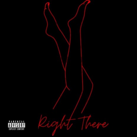 Right There | Boomplay Music