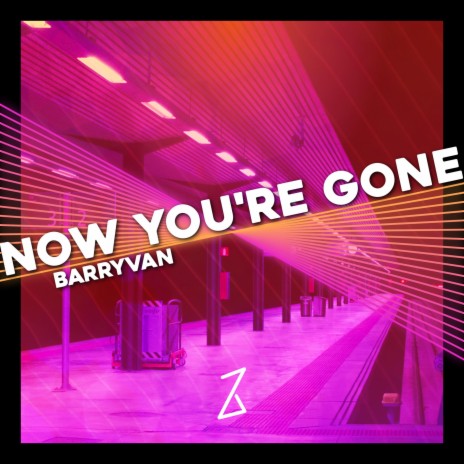 Now you're gone (Radio Edit) | Boomplay Music