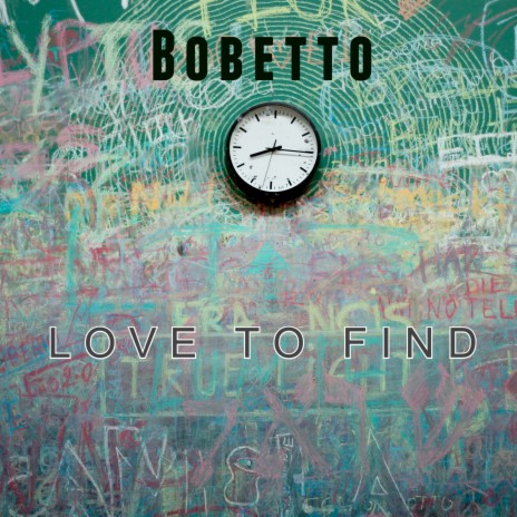 Love to Find | Boomplay Music