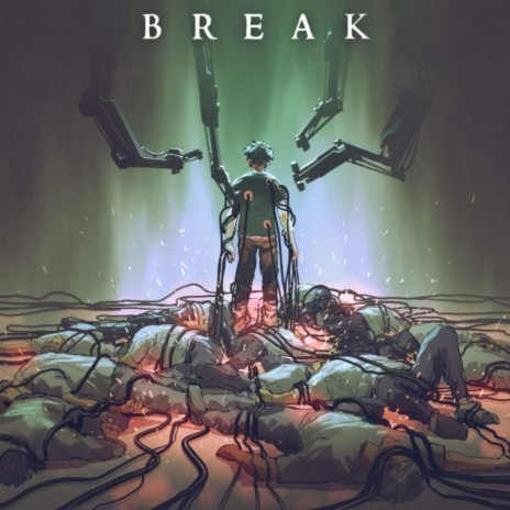 Break (feat. Jacob Lizotte) | Boomplay Music