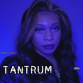 Tantrum (Rage Version)