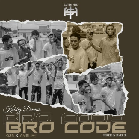 Bro Code ft. QSB & Ambi Jay | Boomplay Music