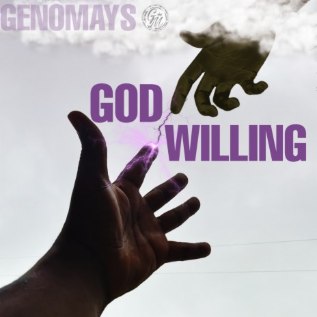 GOD WILLING | Boomplay Music