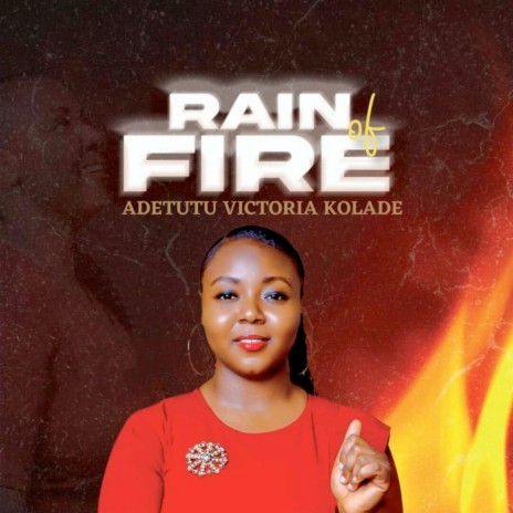 Rain of Fire | Boomplay Music