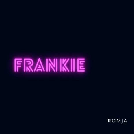 Frankie | Boomplay Music