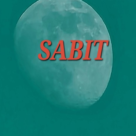 Sabit | Boomplay Music