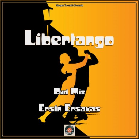 Libertango (Oud Mix) | Boomplay Music