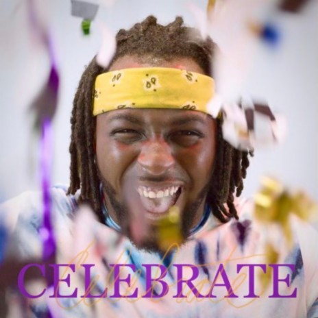 CELEBRATE | Boomplay Music