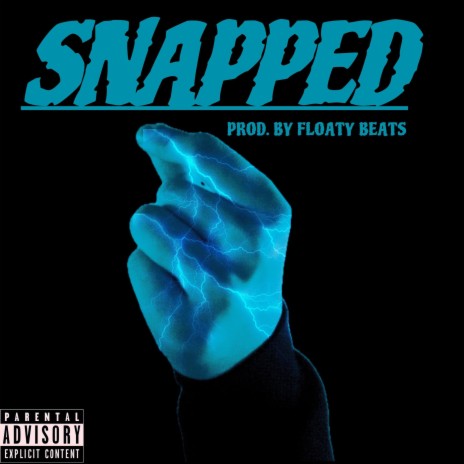 Snapped | Boomplay Music
